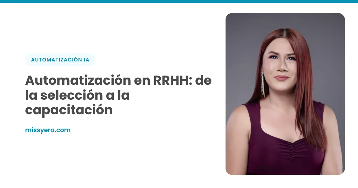 Automatización en RRHH: de la selección a la capacitación