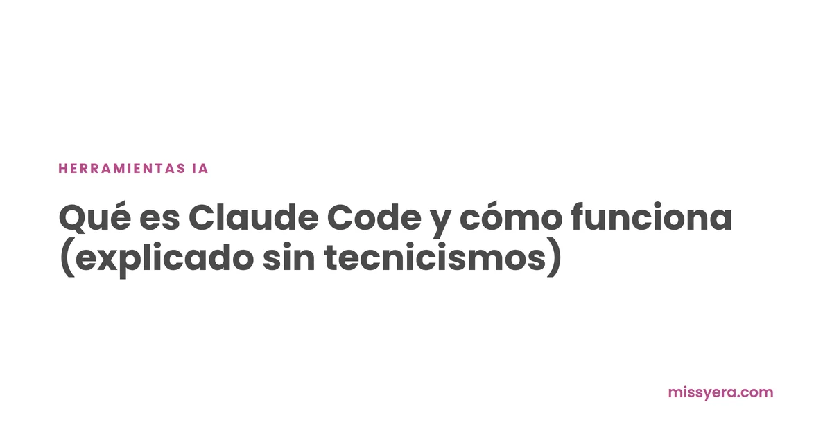 Qué es Claude Code y cómo funciona