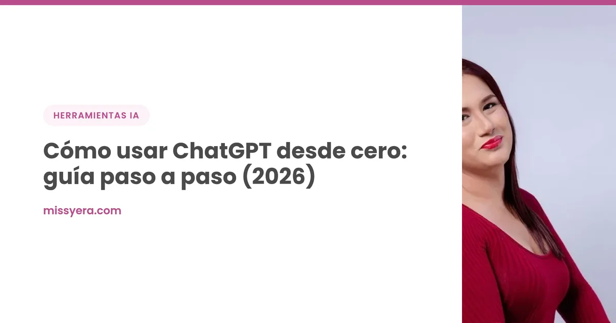Cómo usar ChatGPT desde cero: guía paso a paso