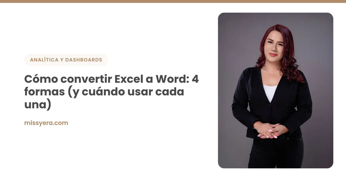 Cómo convertir Excel a Word paso a paso