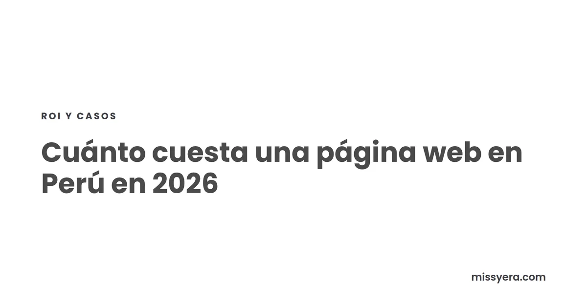 Cuánto cuesta una página web en Perú en 2026