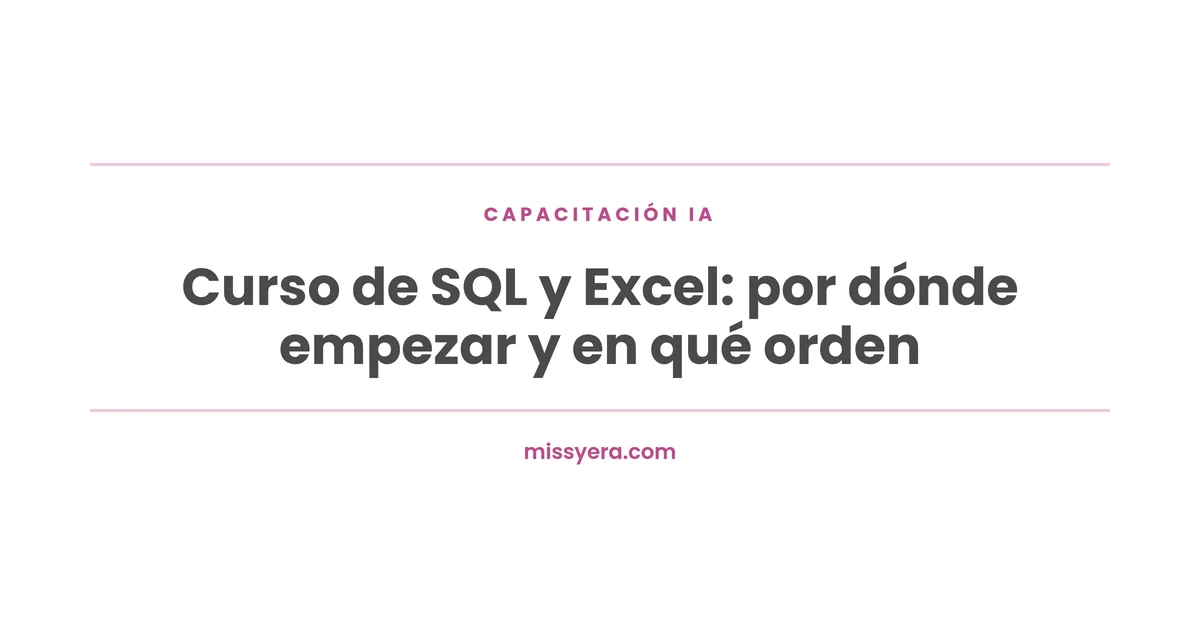 Curso de SQL y Excel: por dónde empezar