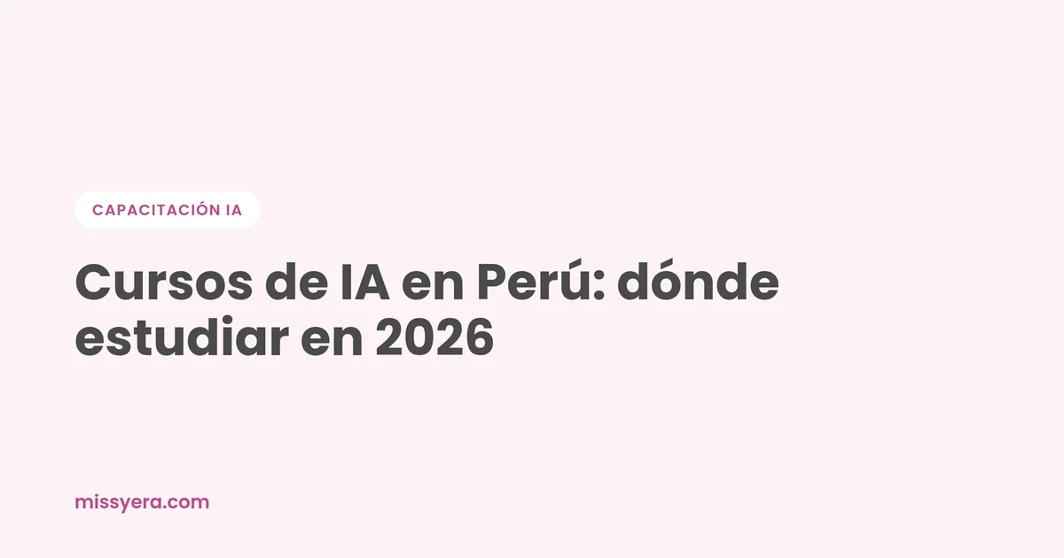 Cursos de IA en Perú dónde estudiar