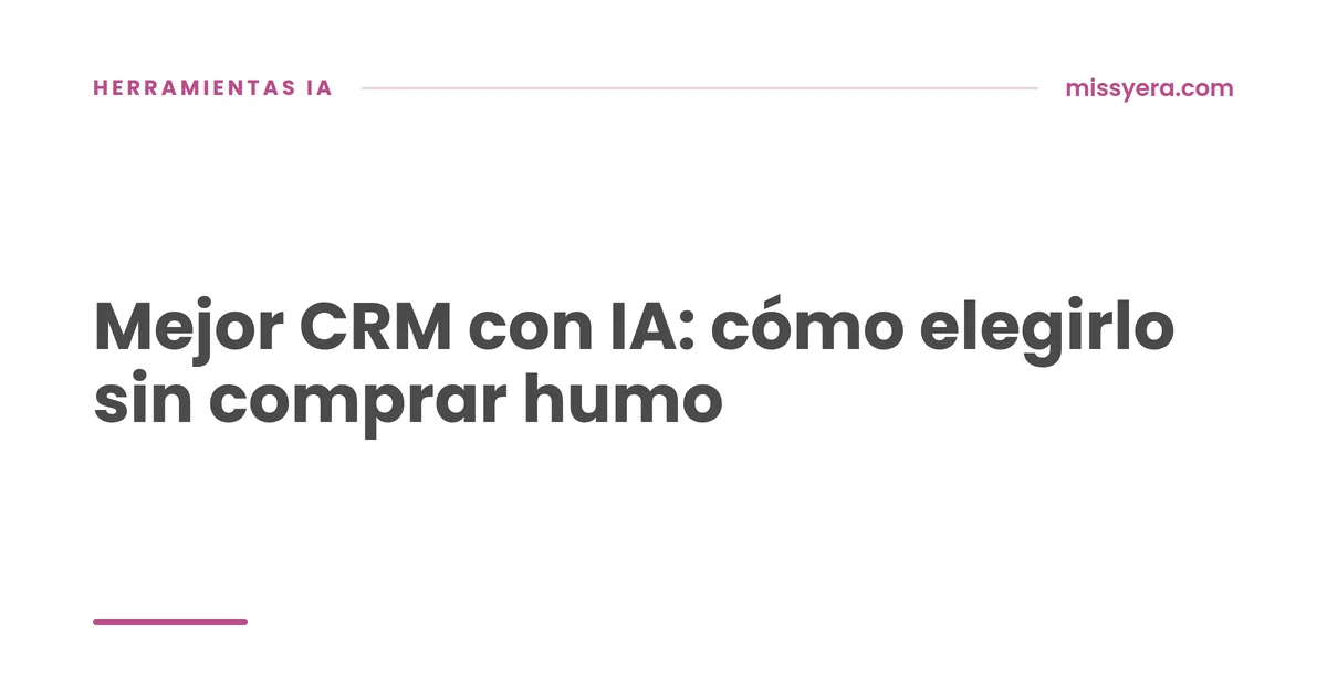 Cómo elegir un CRM con inteligencia artificial